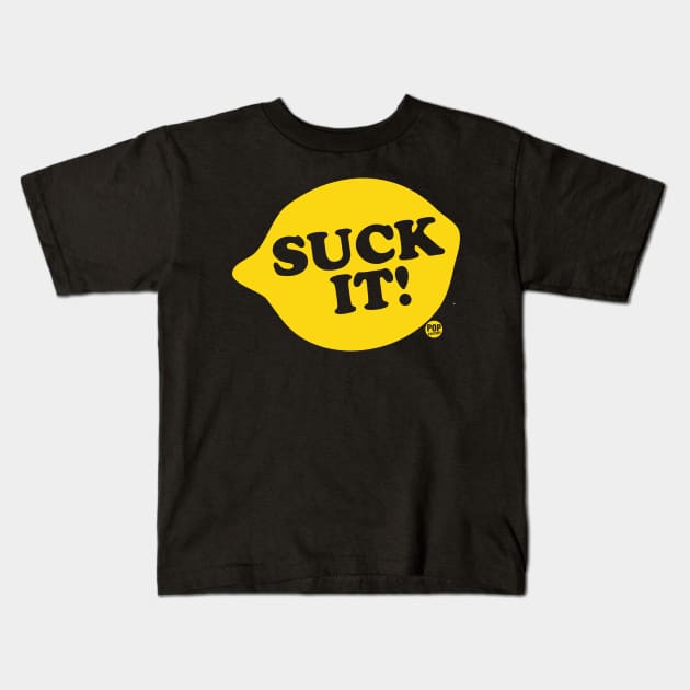 SUCK IT Kids T-Shirt by toddgoldmanart